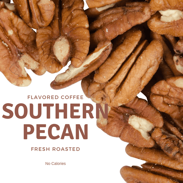 Southern Pecan - Fresh Roast